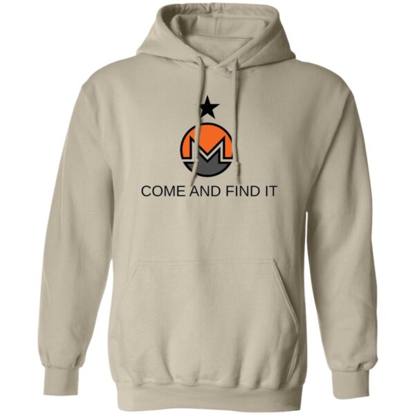 "Come and find it" Pullover Hoodie